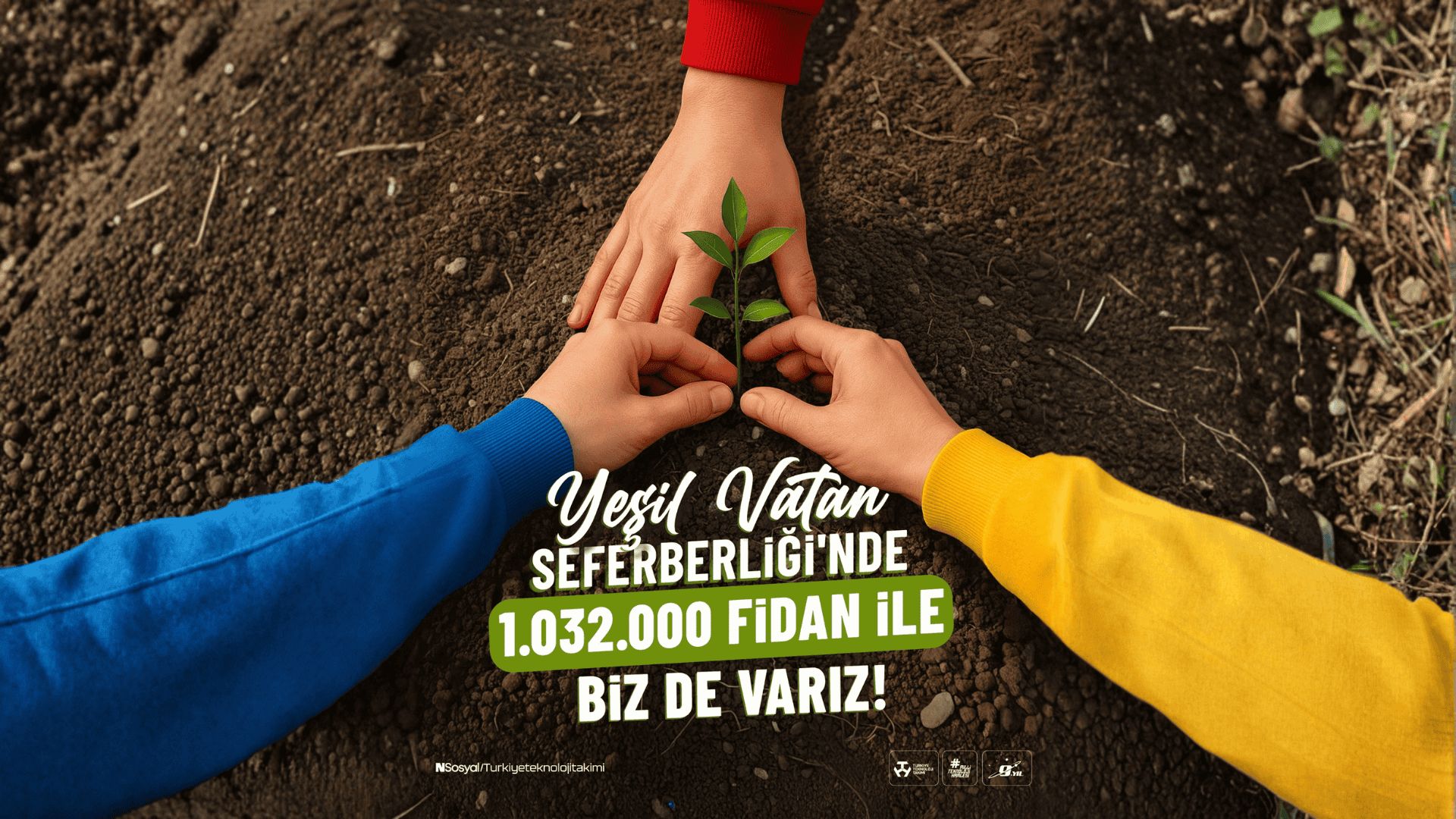 TEKNOFEST’ten Yeşil Vatan Seferberliği’ne 1 Milyon 32 Bin Fidan Desteği!